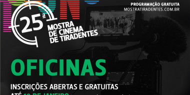 25ª Mostra Tiradentes - Oficinas